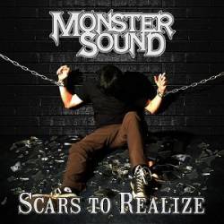 Monster Sound : Scars to Realize